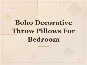 Boho Decorative Throw Pillows for Bedroom – Stylish & Cozy Accent Cushions